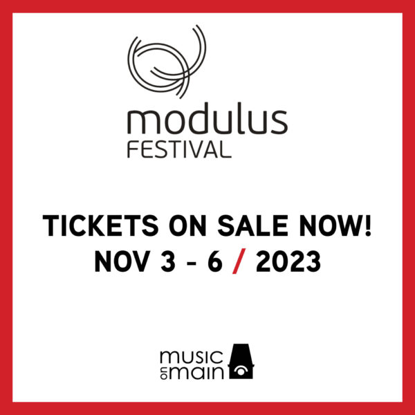 2023 Modulus Festival - Tickets on sale now