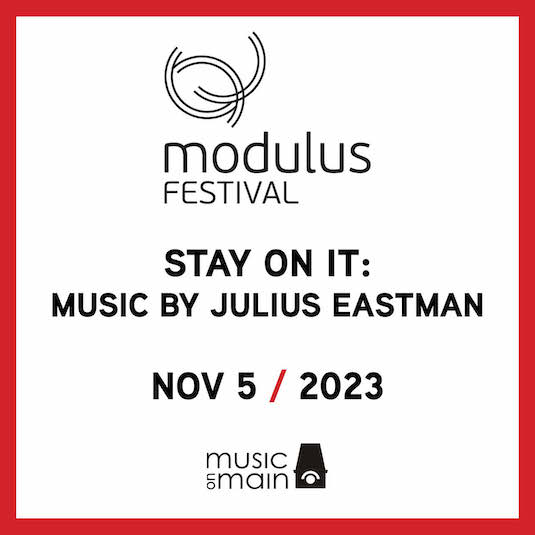 Stay On It: Music By Julius Eastman