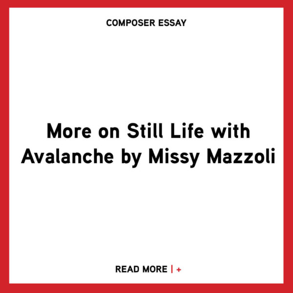 Composer Essays Featured Image More on Still Life